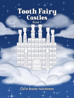 cover image of Tooth Fairy Castles (Book 1)
